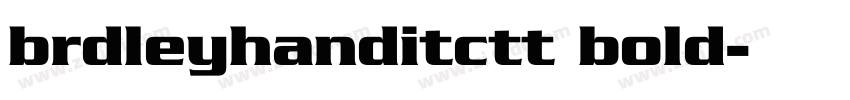 brdleyhanditctt bold字体转换